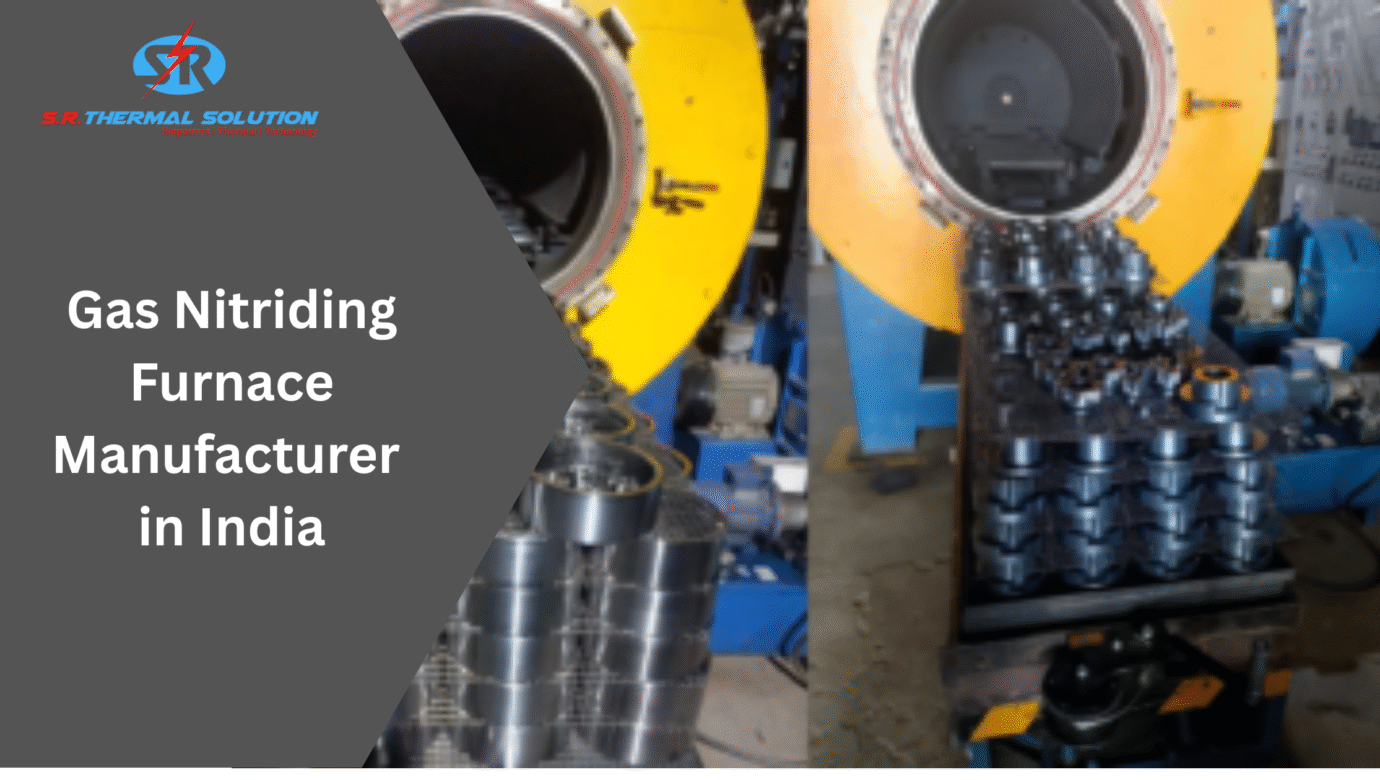 Gas Nitriding Furnace Manufacturer in India