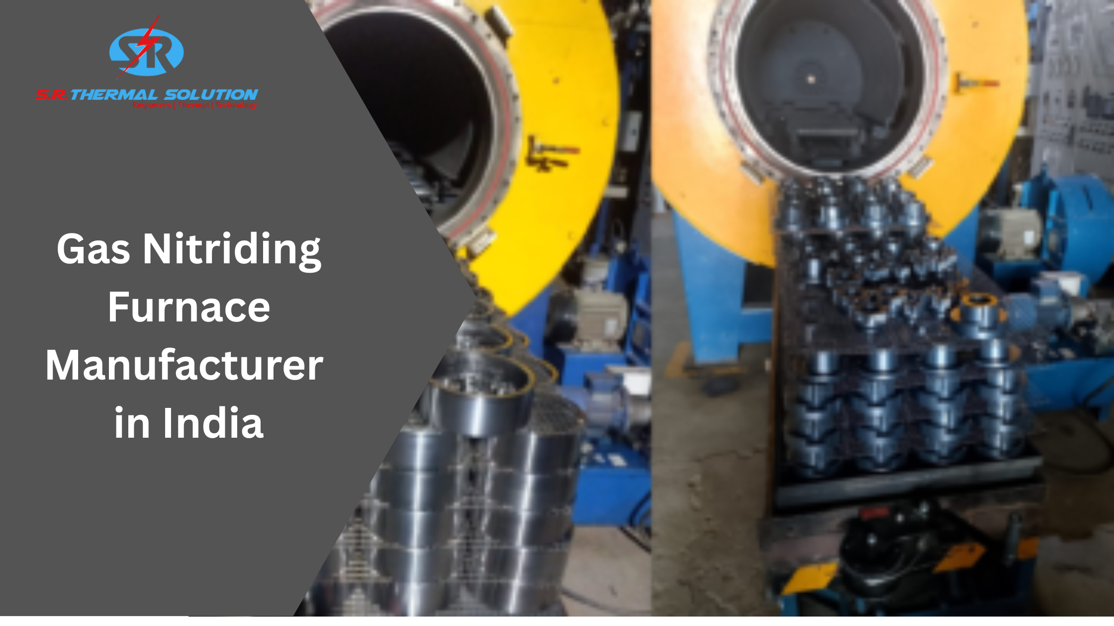 Gas Nitriding Furnace Manufacturer in India